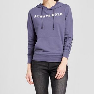 Blue always cold hoodie